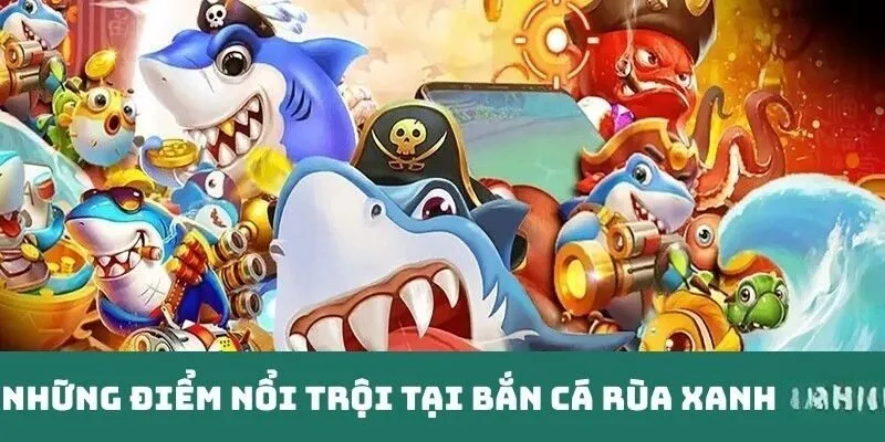Những điểm nổi bật tại tựa game 