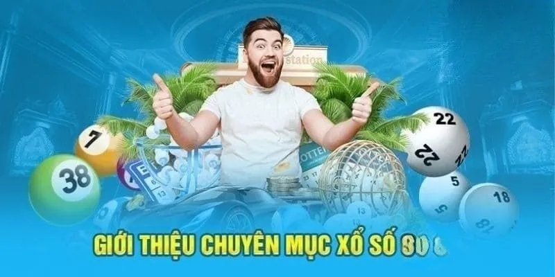 Giới thiệu một số nét tổng quan về chuyên mục xổ số hấp dẫn