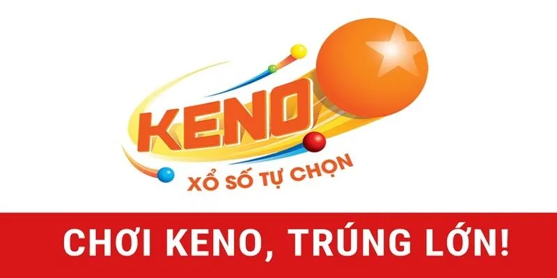 Hành trình phát triển xổ số Keno
